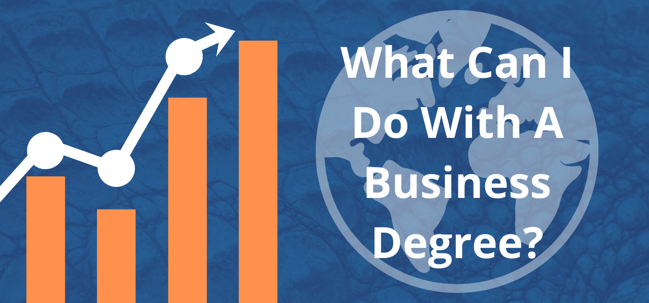 What can you do with a business degree